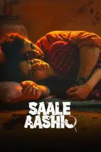 Free Saale Aashiq (2025) Bollywood Hindi Movie HDT