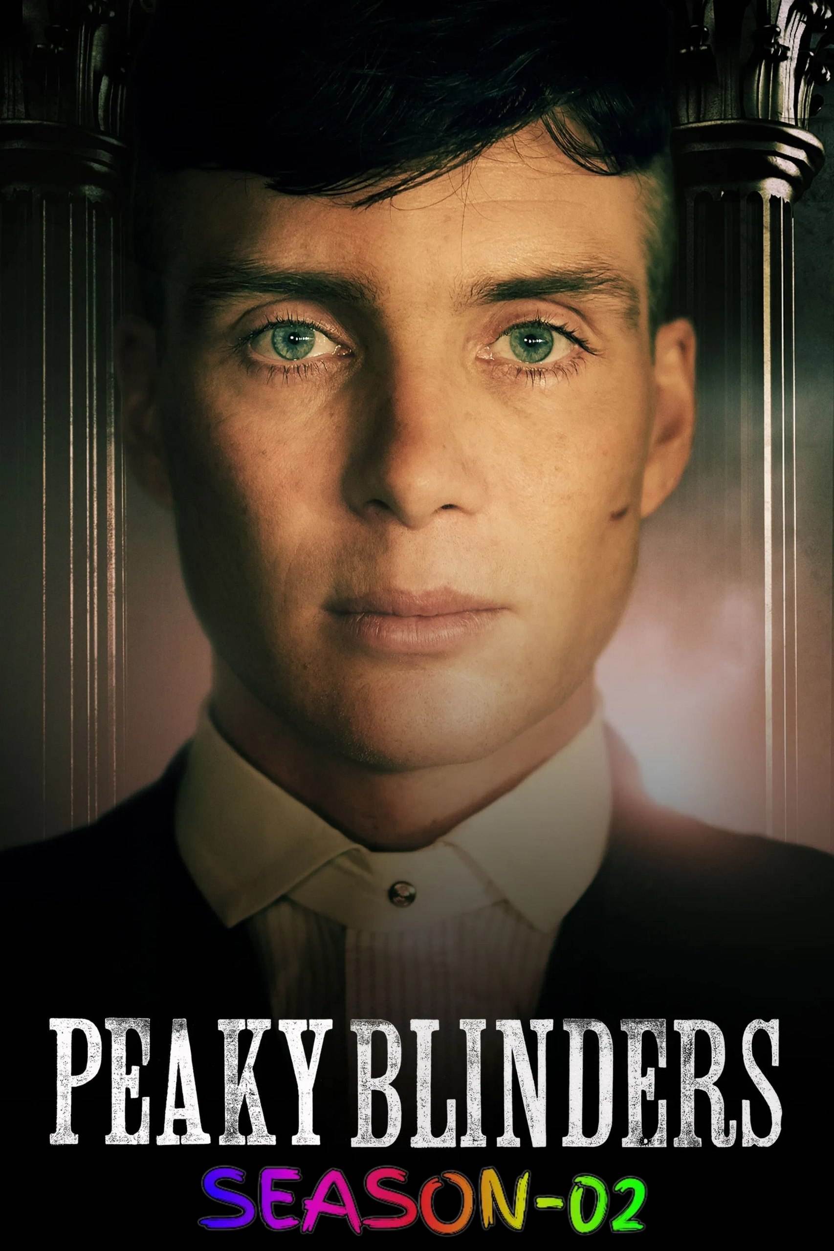 Free Peaky Blinders S02 (2014) (Hindi + English) Dual Audio Completed Web Series BluRay HEVC ESub (π° Episode -02)